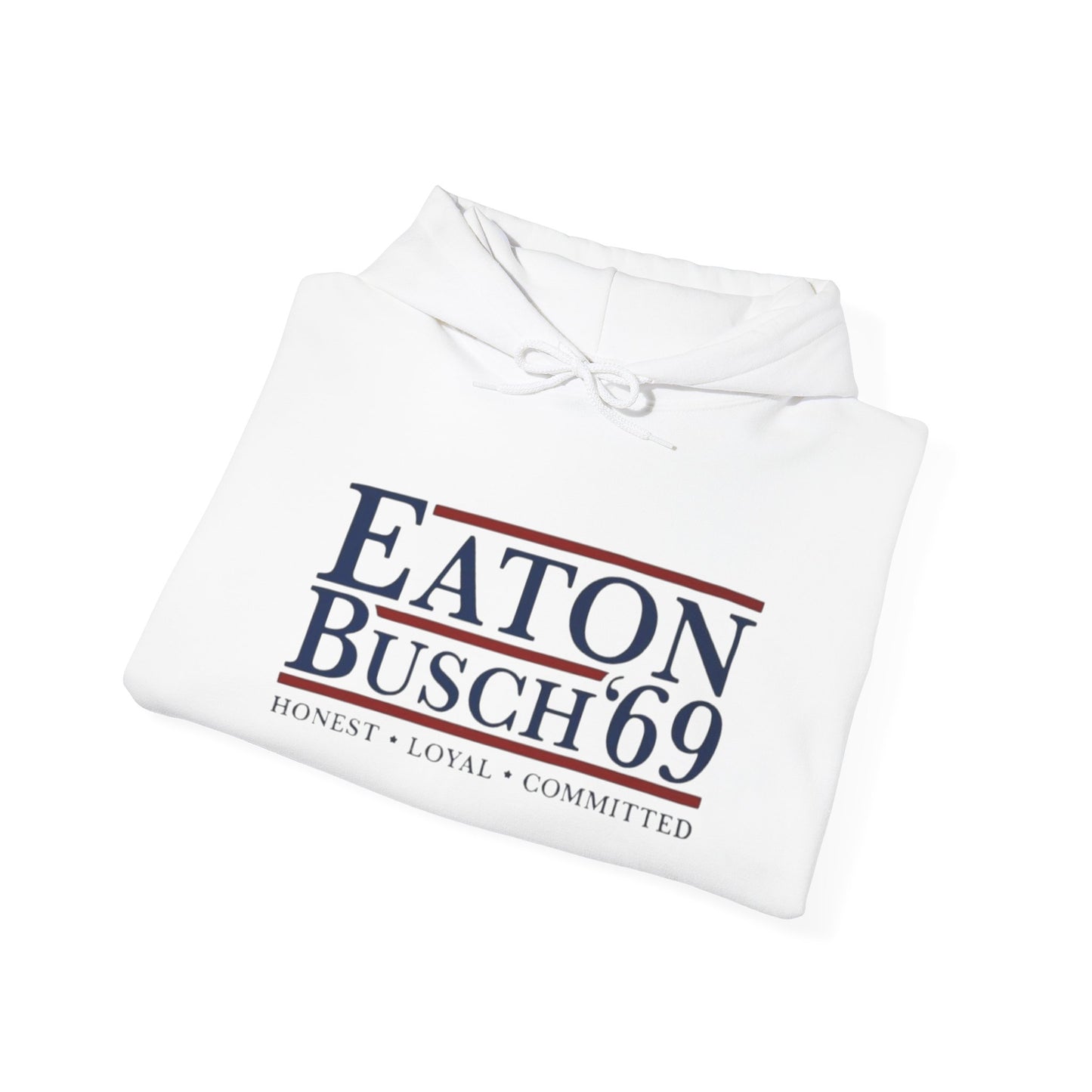 Political 69' Eaton/Busch Heavy Blend Hoodie - Unisex, Cozy Sweatshirt for