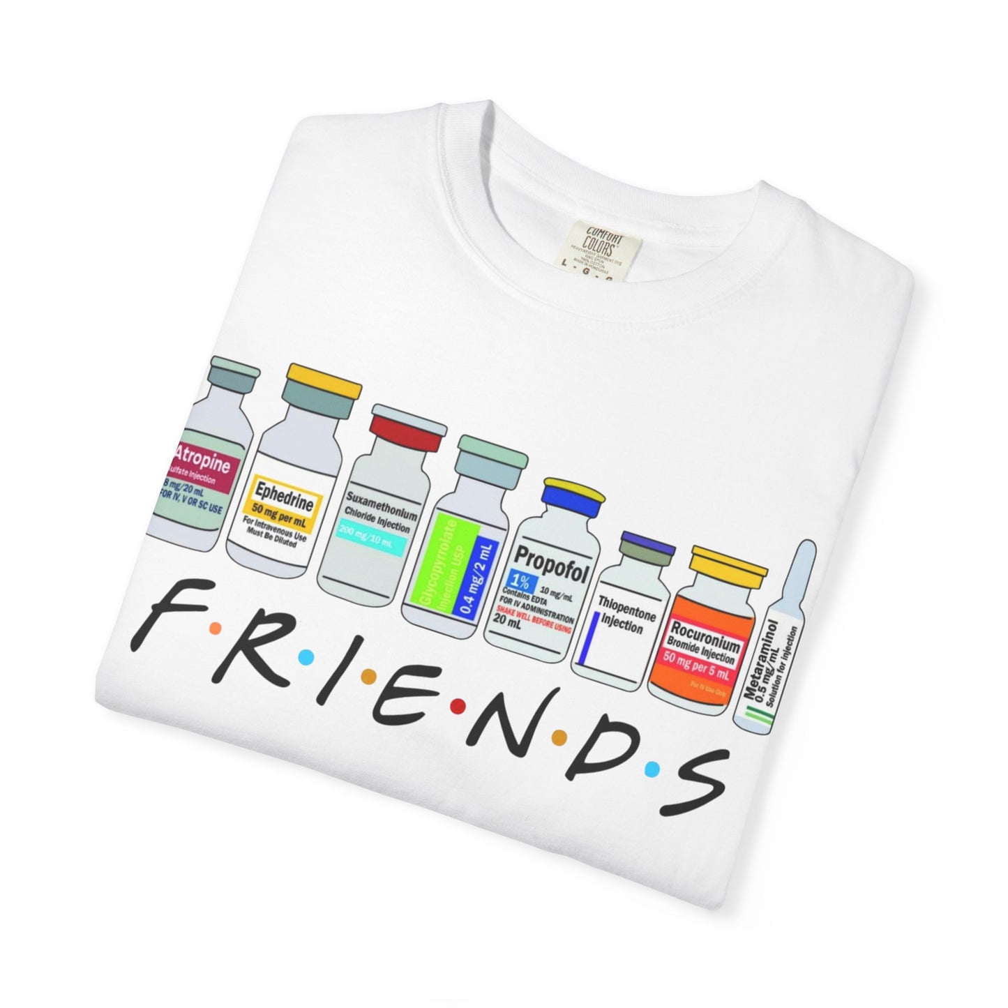 Medical Sedation Friends, Doctor, Nurse Gift Unisex Tee, Healthcare Worker RN