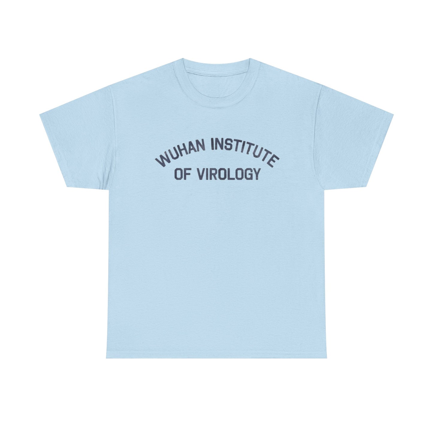 SARS Covid-19 Wuhan Virology Institute Unisex Tee, WHO Science Research Shirt