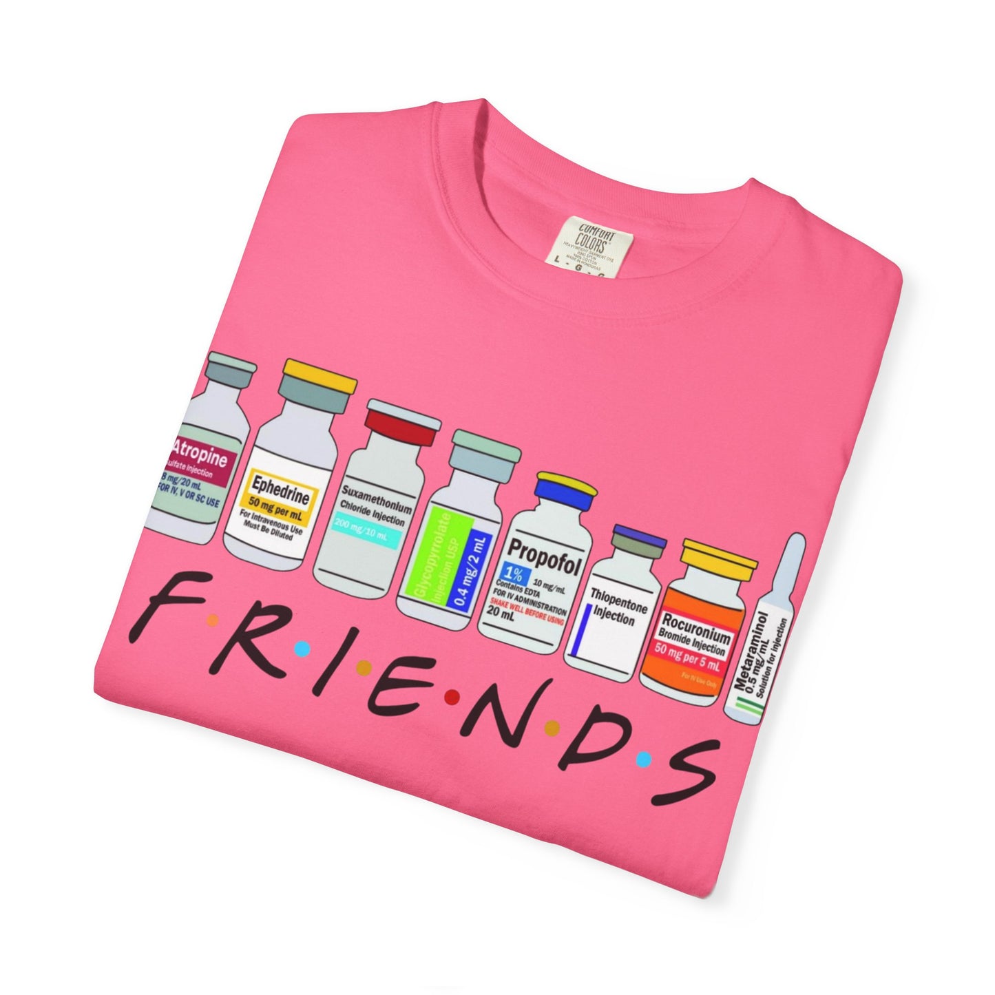 Medical Sedation Friends, Doctor, Nurse Gift Unisex Tee, Healthcare Worker RN