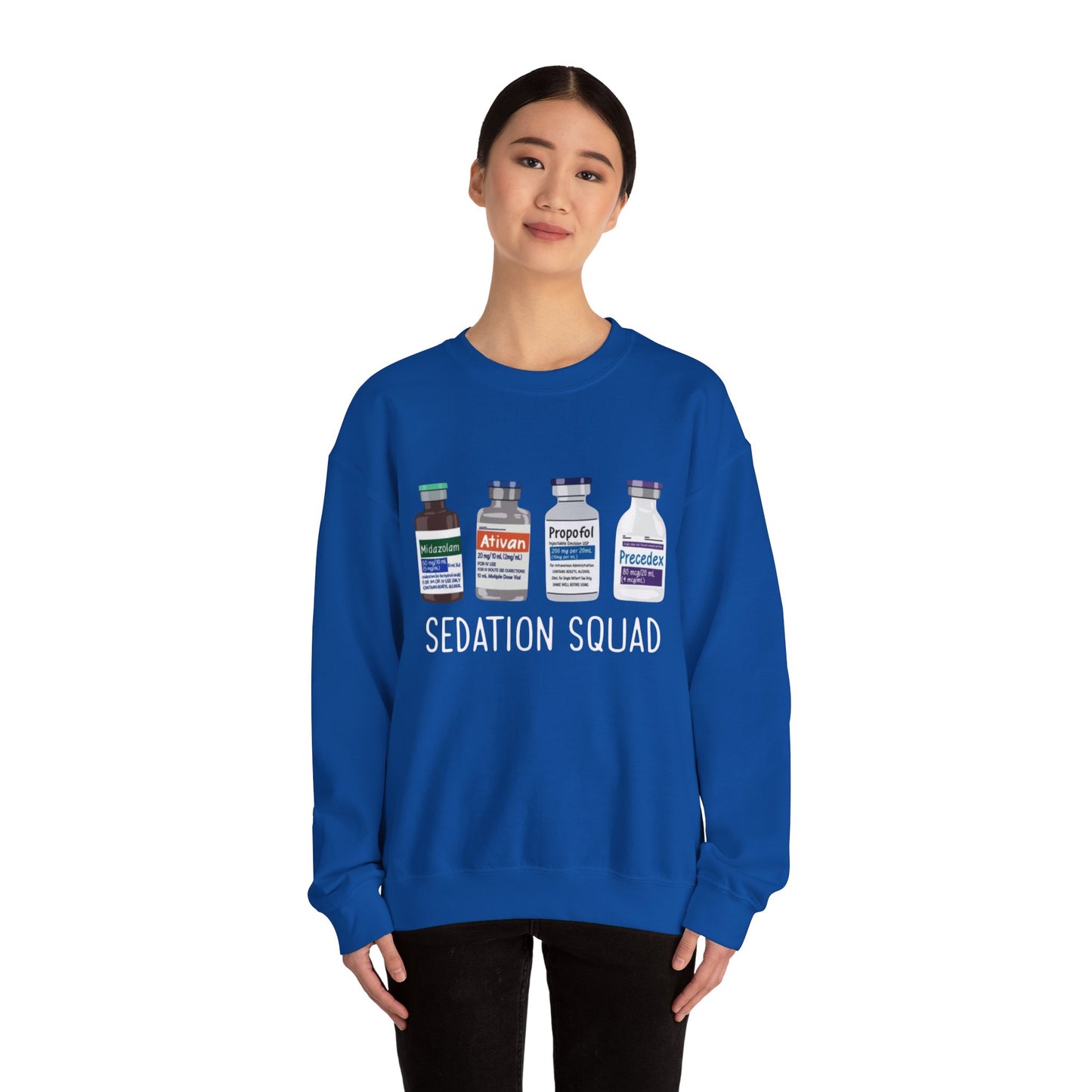 Funny Nurse Sedation Medicine Humor Sweatshirt, HealthCare Humor Gift, Medical,