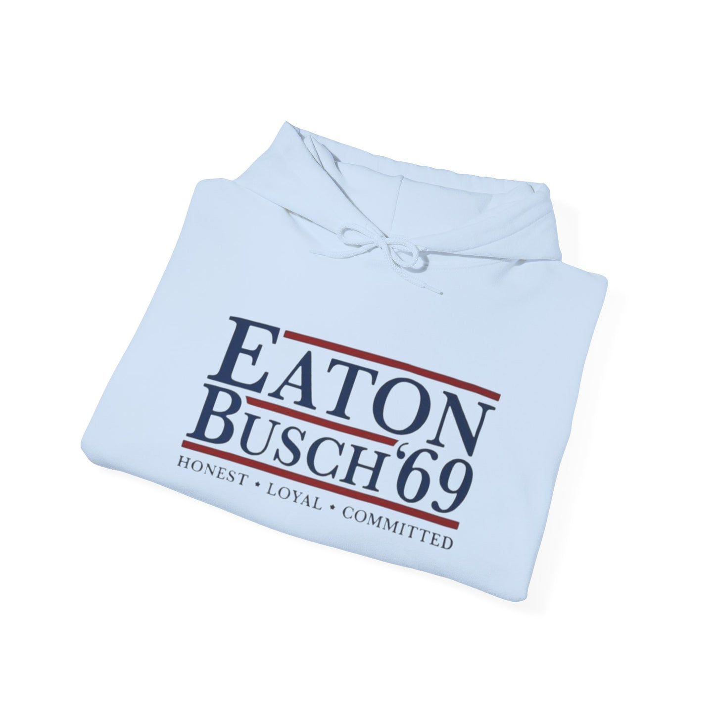 Political 69' Eaton/Busch Heavy Blend Hoodie - Unisex, Cozy Sweatshirt for