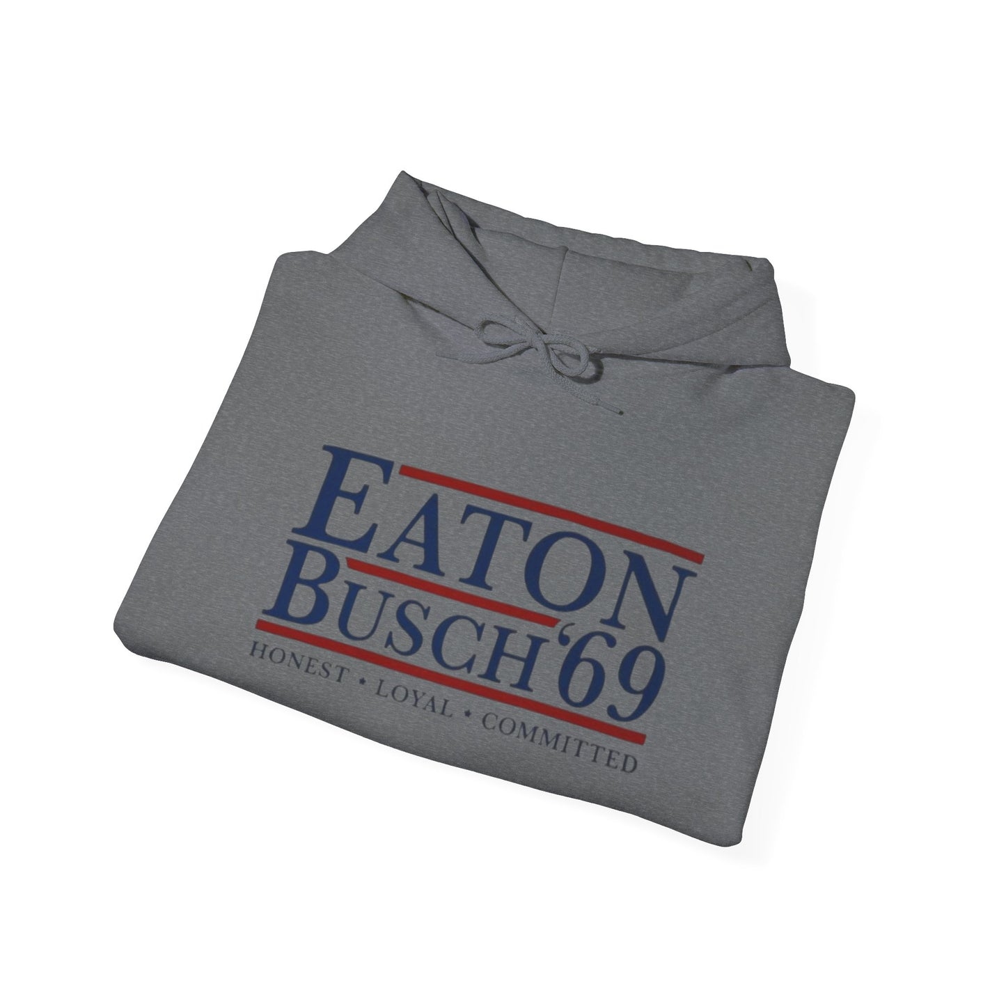 Political 69' Eaton/Busch Heavy Blend Hoodie - Unisex, Cozy Sweatshirt for