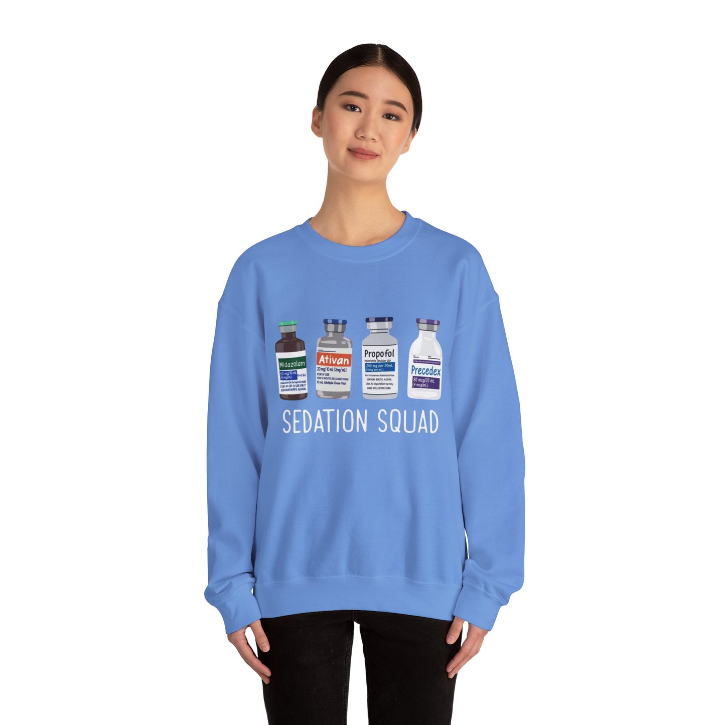 Funny Nurse Sedation Medicine Humor Sweatshirt, HealthCare Humor Gift, Medical,