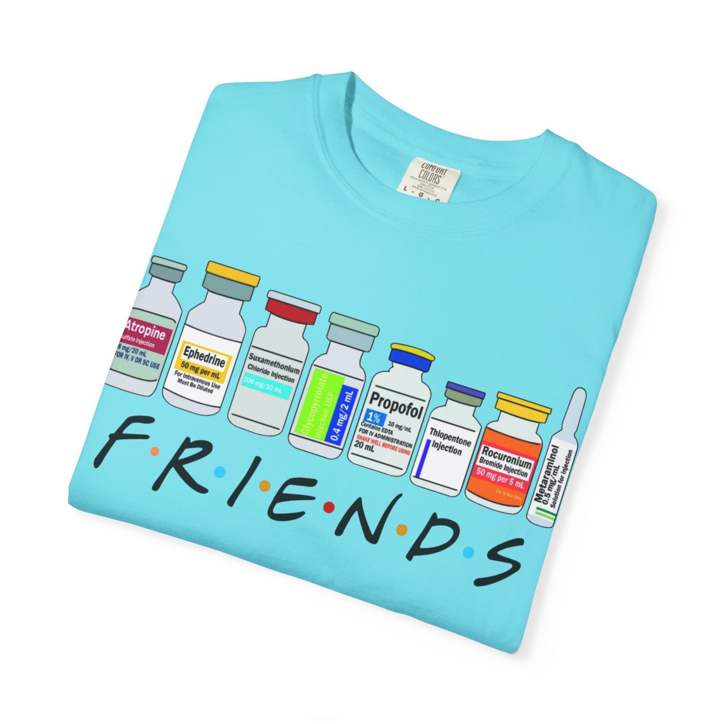 Medical Sedation Friends, Doctor, Nurse Gift Unisex Tee, Healthcare Worker RN