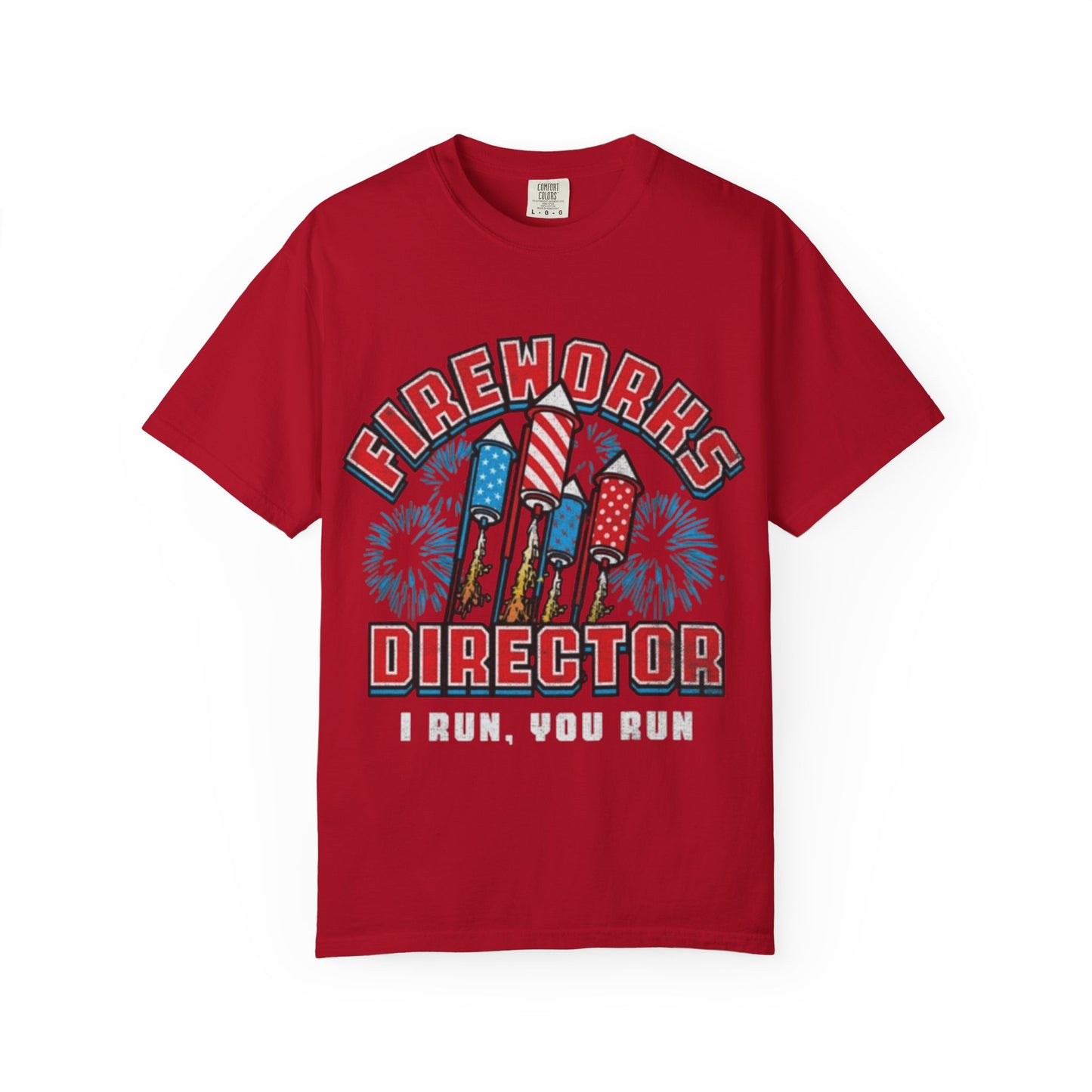 Fireworks Director 4th of July Patriotic shirt Independence Day 1776 MERICA USA