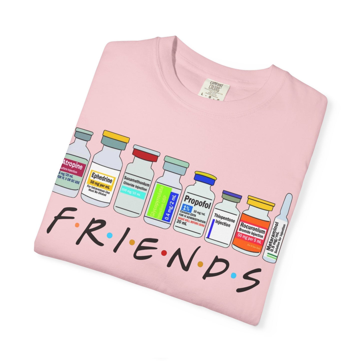 Medical Sedation Friends, Doctor, Nurse Gift Unisex Tee, Healthcare Worker RN