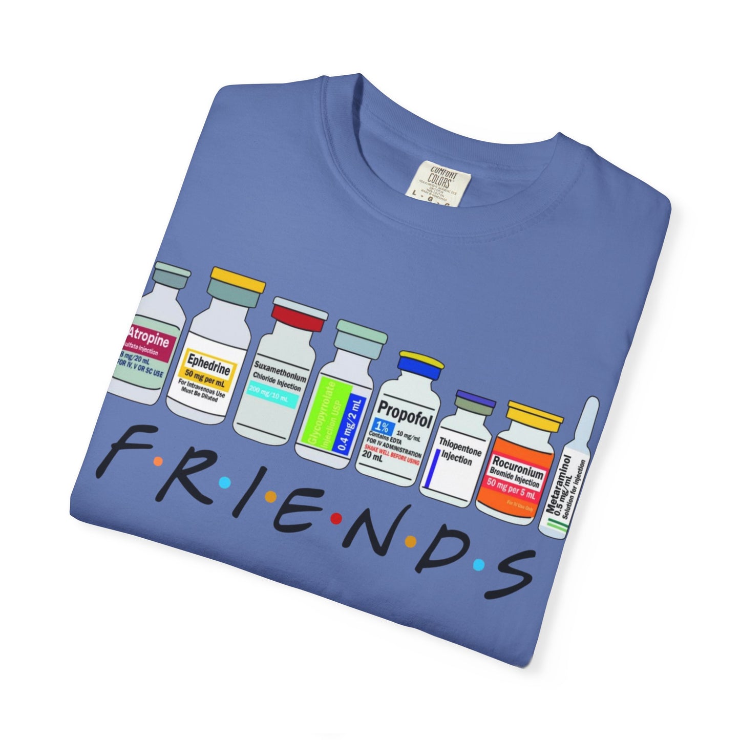 Medical Sedation Friends, Doctor, Nurse Gift Unisex Tee, Healthcare Worker RN