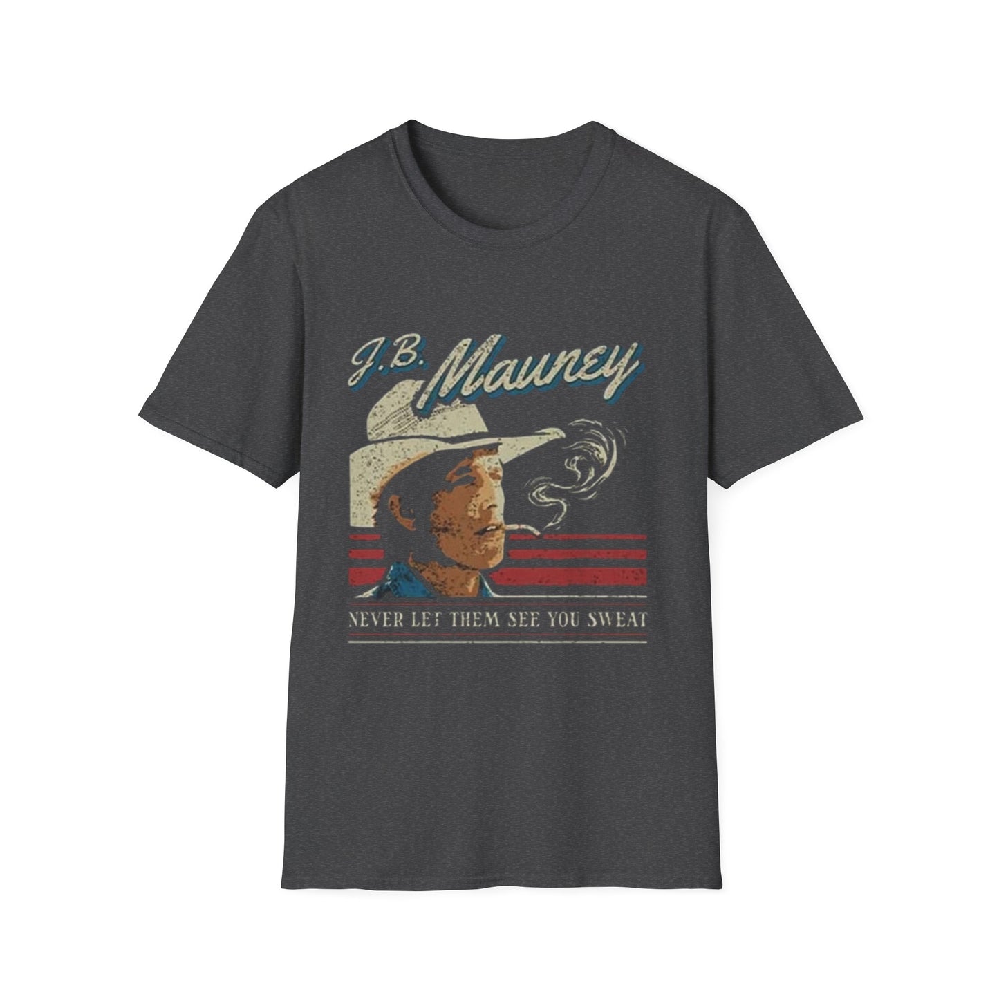 JB Mauney Bull Riding Legend Tee, Unisex T-Shirt, Cigarette Smoking Cowboy Hat