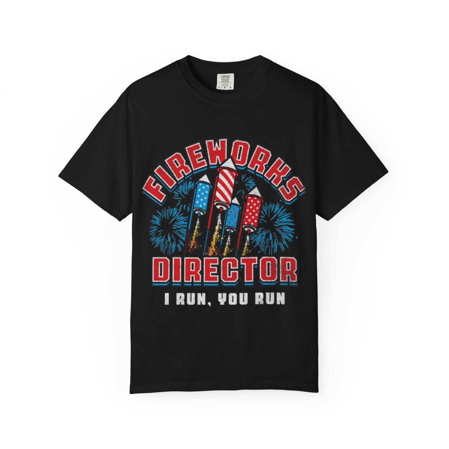Fireworks Director 4th of July Patriotic shirt Independence Day 1776 MERICA USA