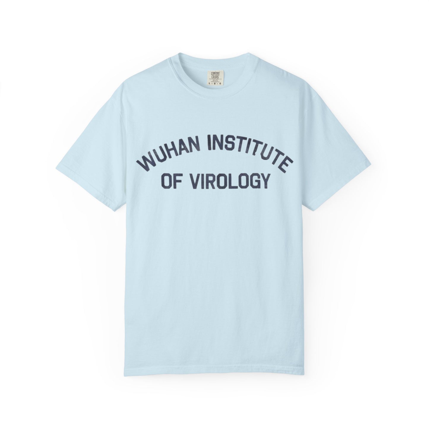 SARS Covid-19 Wuhan Virology Institute Unisex Tee, WHO Science Research Shirt,