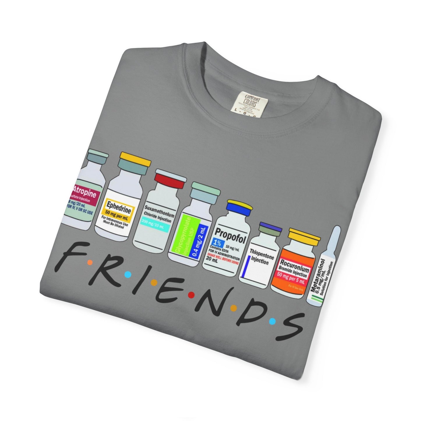 Medical Sedation Friends, Doctor, Nurse Gift Unisex Tee, Healthcare Worker RN