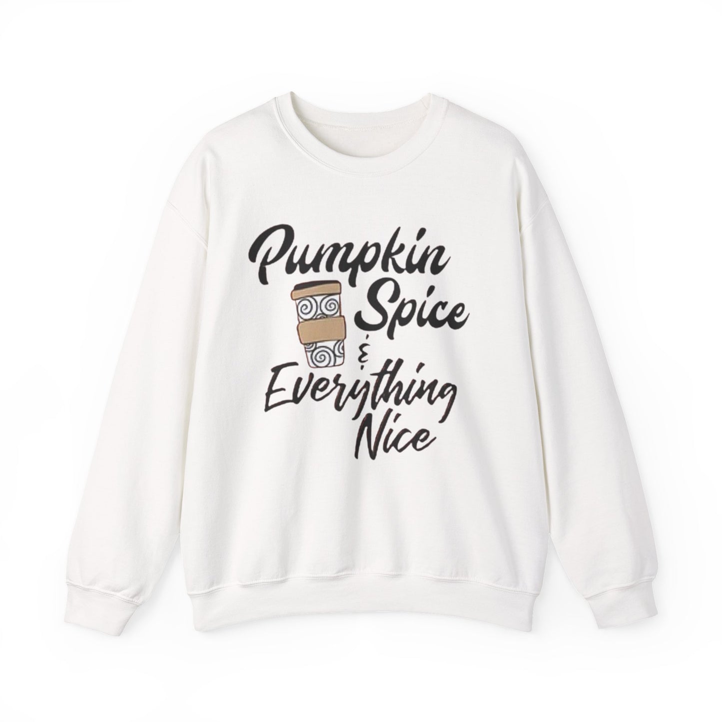 Fall Pumpkin Spice & Everything Nice Latte Fall Lover Gift, Unisex Sweatshirt,
