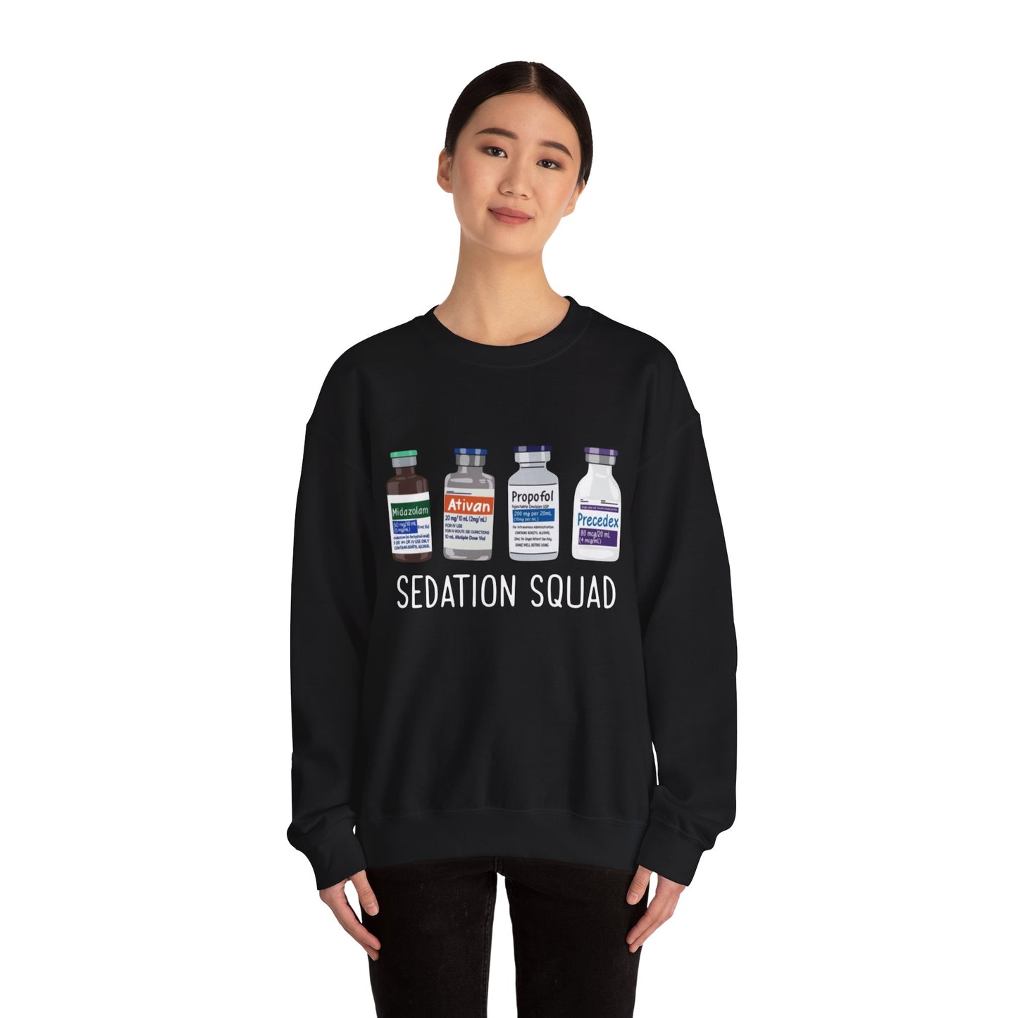 Funny Nurse Sedation Medicine Humor Sweatshirt, HealthCare Humor Gift, Medical,