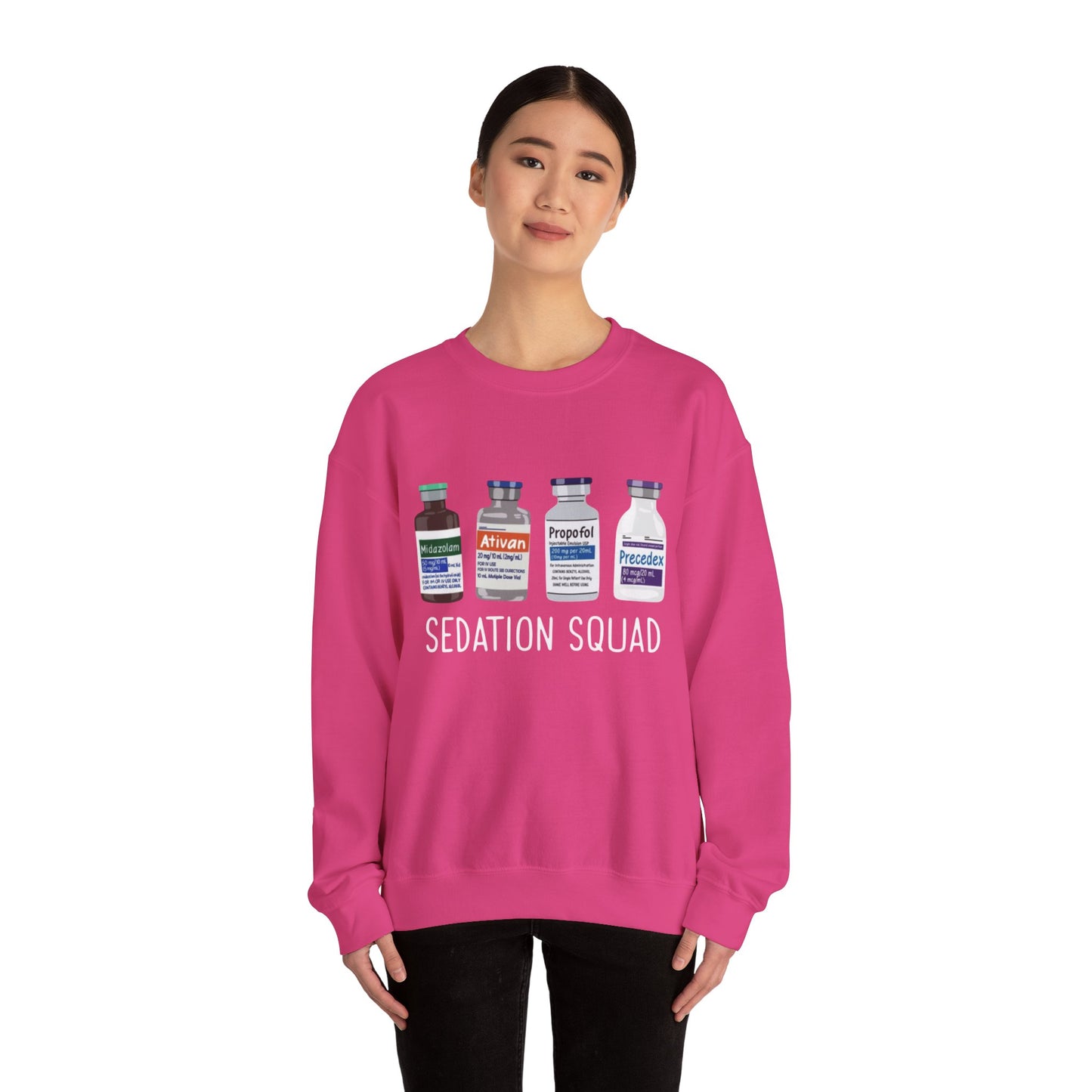 Funny Nurse Sedation Medicine Humor Sweatshirt, HealthCare Humor Gift, Medical,
