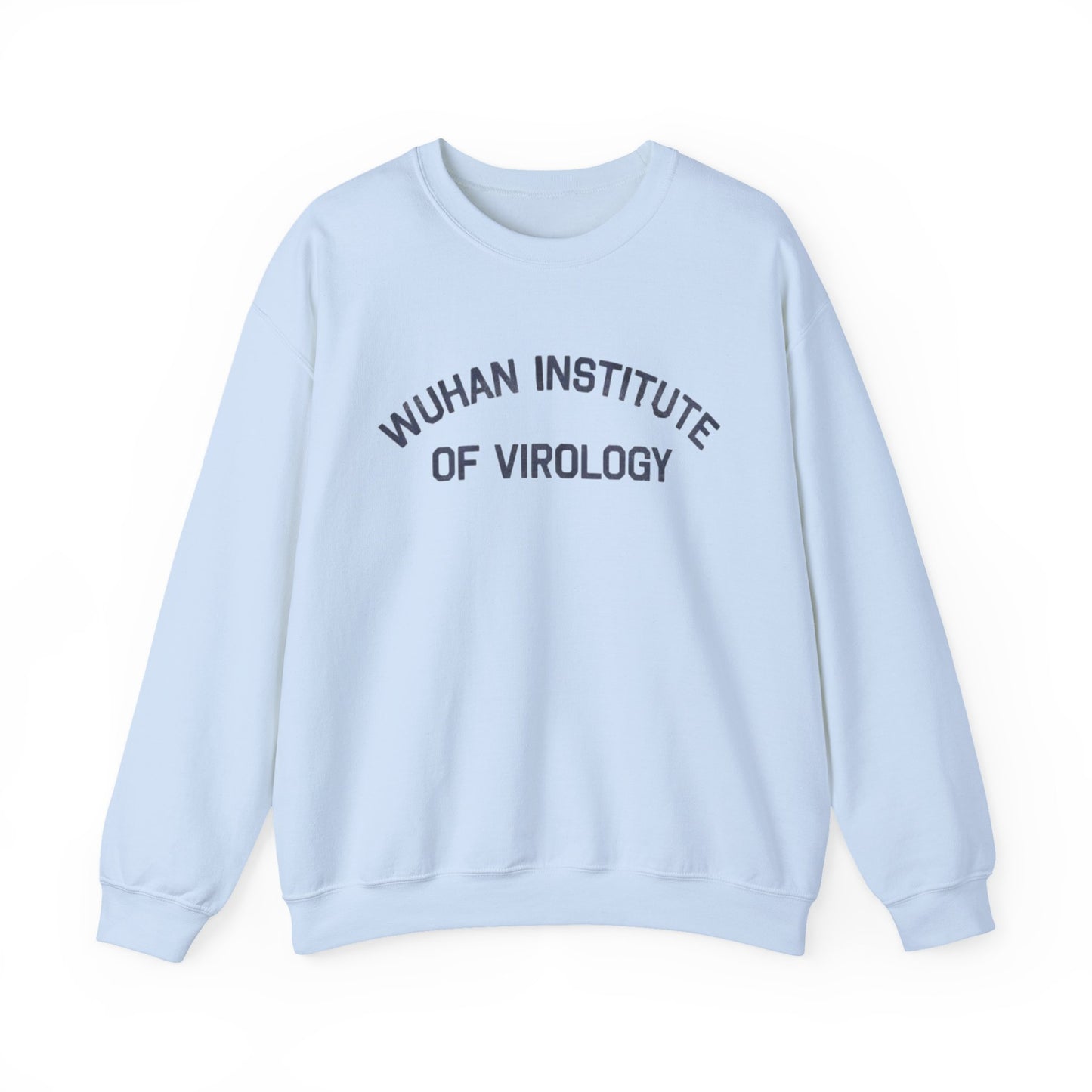 SARS Covid-19 Pandemic Crewneck Sweatshirt, Virology Lab Leaked Virus, World