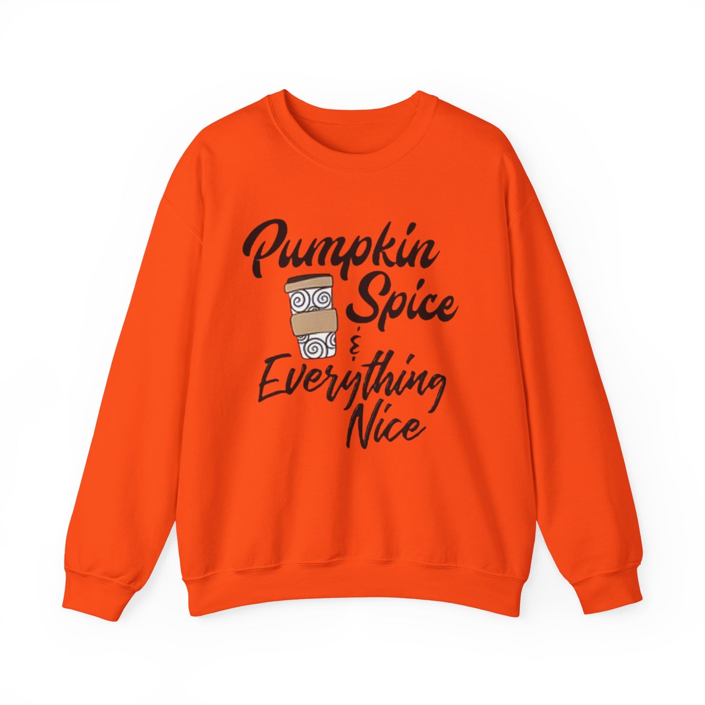 Fall Pumpkin Spice & Everything Nice Latte Fall Lover Gift, Unisex Sweatshirt,
