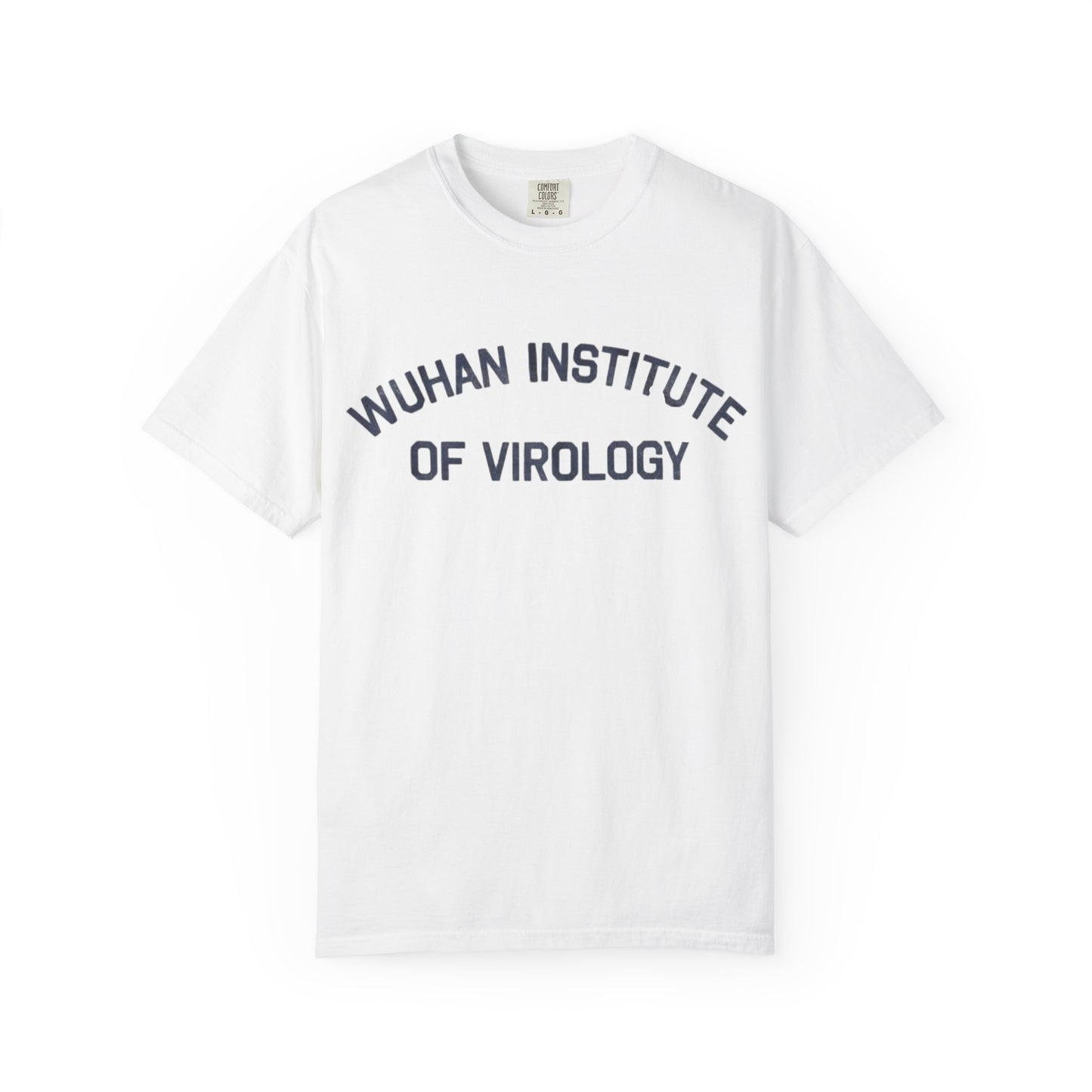 SARS Covid-19 Wuhan Virology Institute Unisex Tee, WHO Science Research Shirt,