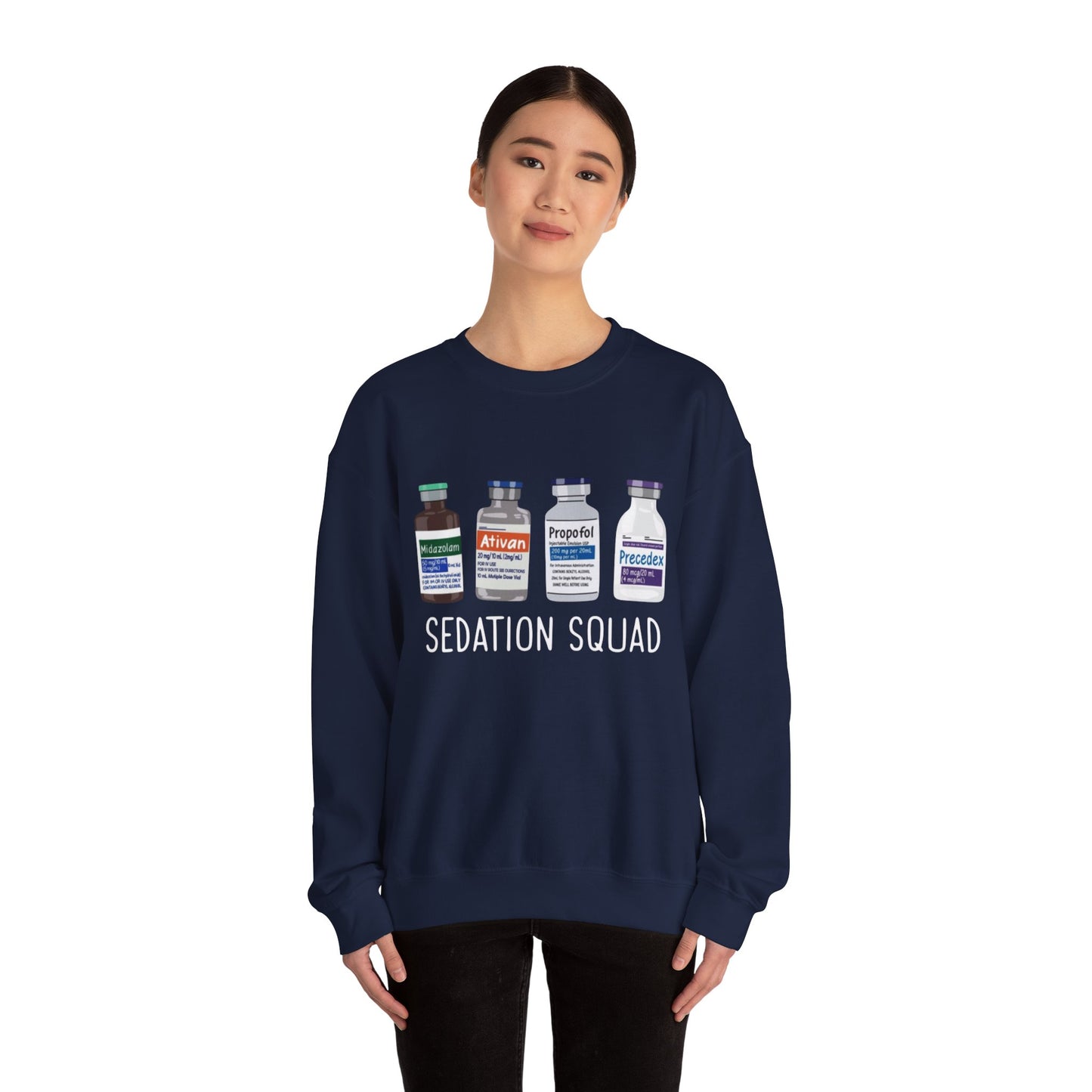 Funny Nurse Sedation Medicine Humor Sweatshirt, HealthCare Humor Gift, Medical,